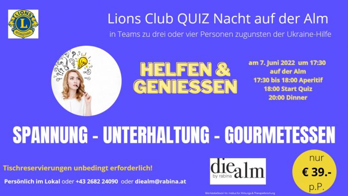 1. Lions Quiz Abend auf „der Alm“ am 7. 6. 2022 in Eisenstadt