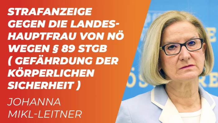 Strafanzeige gegen die Landeshauptfrau von NÖ – Johanna Mikl-Leitner