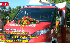 Tag der Feuerwehr - 100 Jahre FF Zuberbach