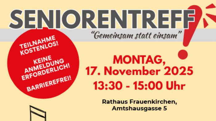 Einladung zum „Seniorentreff – Gemeinsam statt einsam“ in Frauenkirchen