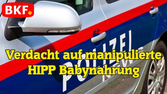 Dringende Warnung an die Bevölkerung – Verdacht auf manipulierte HiPP Babynahrung