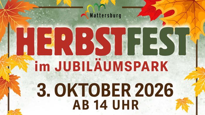 Zweites Mattersburger Herbstfest am 3. Oktober 2026 im Jubiläumspark